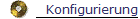 Konfigurierung